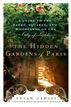 Hidden Gardens of Paris