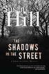 The Shadows in the Street