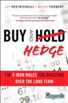 Buy and Hedge