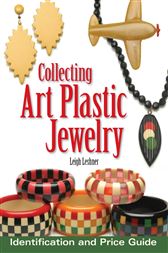 Collecting Art Plastic Jewelry