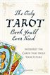 The Only Tarot Book You'll Ever Need