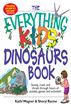 Everything Kids' Dinosaurs Book