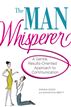 The Man Whisperer