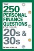 The 250 Personal Finance Questions You Should Ask in Your 20s and 30s
