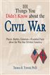 101 Things You Didn't Know About The Civil War