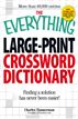 The Everything Large-Print Crossword Dictionary