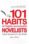 101 Habits Of Highly Successful Novelists