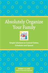Absolutely Organize Your Family