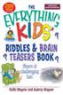 The Everything Kids Riddles & Brain Teasers Book