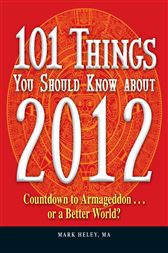 101 Things You Should Know about 2012