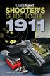 Gun Digest Shooters Guide to the 1911
