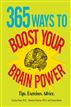 365 Ways to Boost Your Brain Power