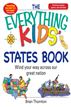 The Everything Kids' States Book