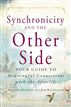 Synchronicity and the Other Side