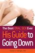 The Best Oral Sex Ever - His Guide to Going Down
