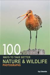 100 Ways to take better Nature & Wildlife Photographs