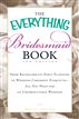 The Everything Bridesmaid Book