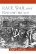 Race, War, and Remembrance in the Appalachian South