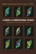A Survey of Computational Physics