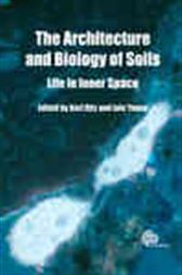 The Architecture and Biology of Soils