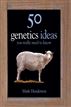 50 Genetics Ideas You Really Need to Know