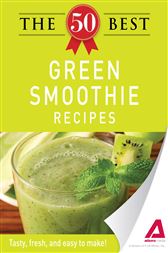 The 50 Best Green Smoothie Recipes