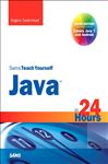 Sams Teach Yourself Java in 24 Hours