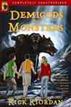 Demigods and Monsters