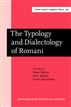 The Typology and Dialectology of Romani
