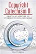 Copyright Catechism II: Practical Answers to Everyday School Dilemmas