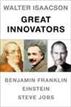 Walter Isaacson Great Innovators e-book boxed set