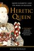 Heretic Queen