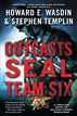 SEAL Team Six Outcasts