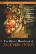 Oxford Handbook of Face Perception