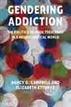 Gendering Addiction