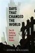 Days That Changed the World