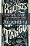 Cultureshock! Argentina