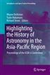 Highlighting the History of Astronomy in the Asia-Pacific Region