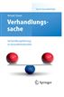 Verhandlungssache Verhandlungsführung in Gesundheitsberufen