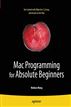 Mac Programming for Absolute Beginners
