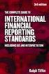 The Complete Guide to International Financial Reporting Standards