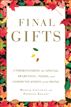 Final Gifts