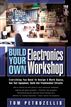 Build Your Own Electronics Workshop