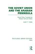 The Soviet Union and the Arabian Peninsula (RLE Iran A)
