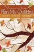Show Me How To Plan My Quilting