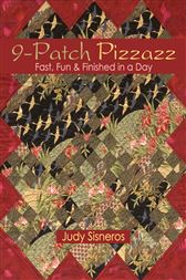 9 Patch Pizzazz: Fast Fun & Finished In