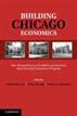 Building Chicago Economics