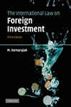 The International Law on Foreign Investment