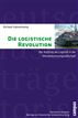 Die logistische Revolution
