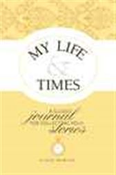 My Life & Times
